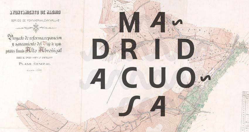 Aqueous Madrid, graphic source: ©CentroCentro