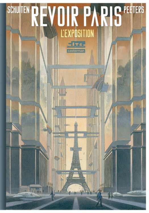 Revoir Paris - François Schuitten & Benoît Peeters