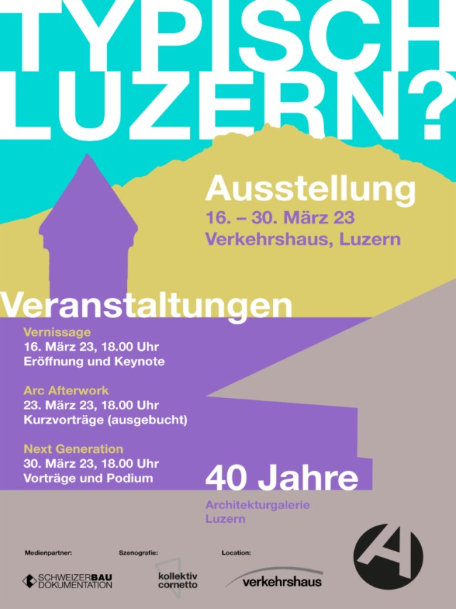Source: Typisch Luzern?, Architekturgalerie Luzern