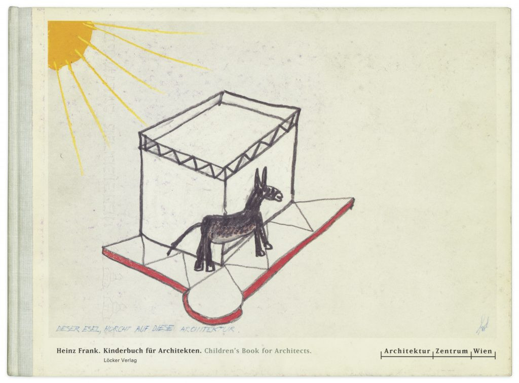 © Heinz Frank, Kinderbuch für Architekten, 1993