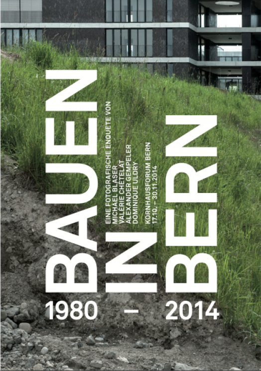 Bauen in Bern 1980–2014